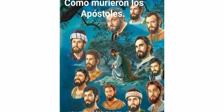 CÓMO MURIERON LOS APÓSTOLES.